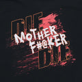 2001 Dope Die Mother Fucker Die Shirt