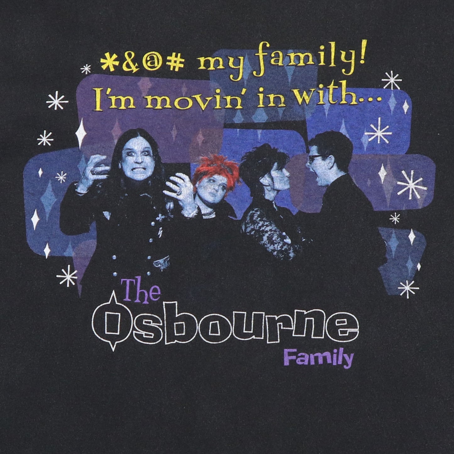 2002 The Osbournes F My Family Shirt