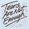 1985 Tears Are Not Enough Benefit Shirt