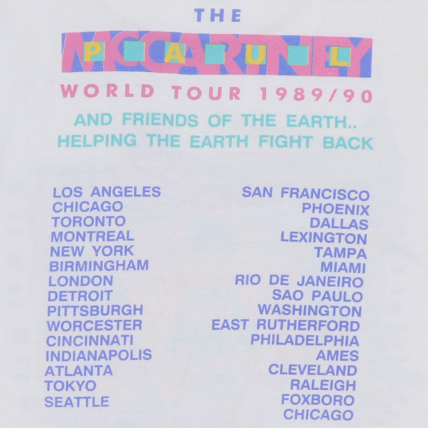 1989 Paul McCartney Save The Rainforest Tour Shirt