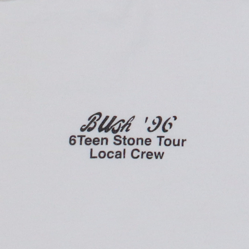 1996 Bush 6teen Stone Local Crew Shirt