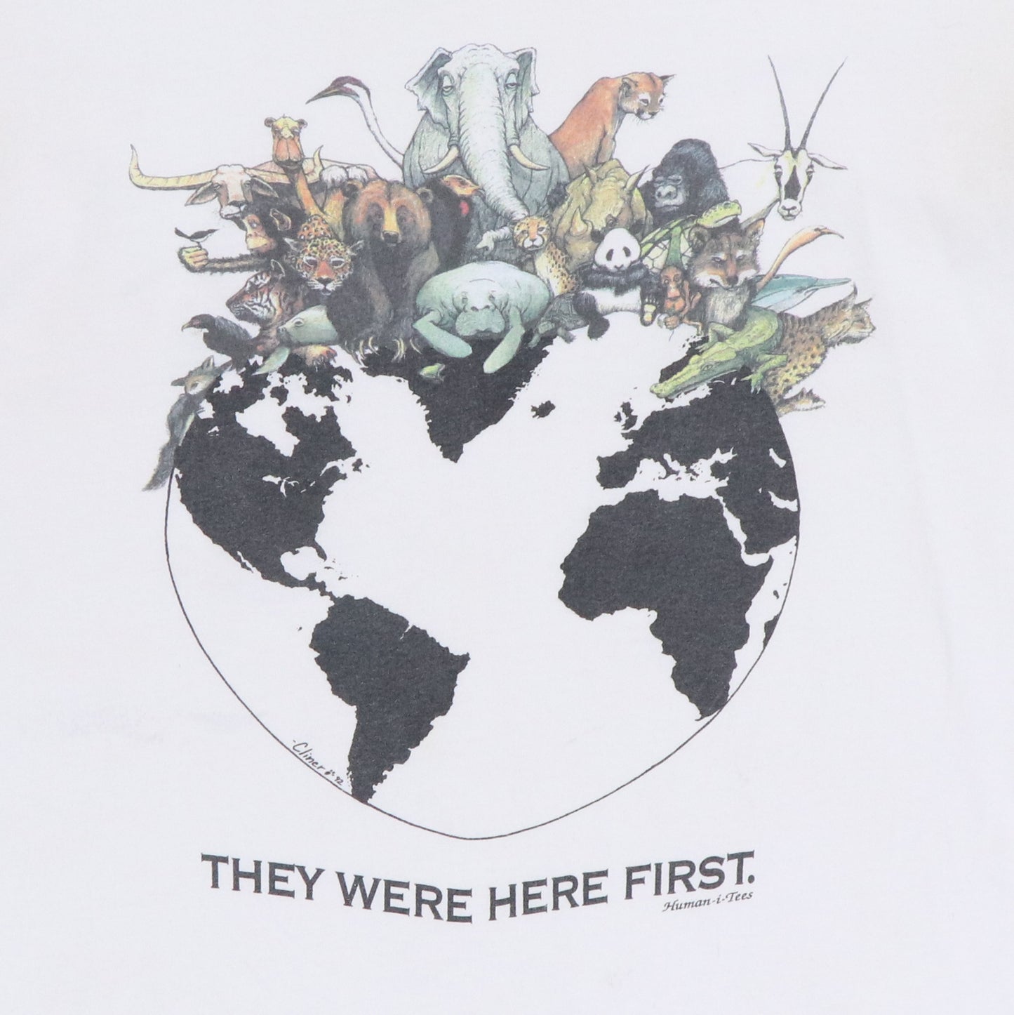 1992 They Were Here First Human-i-tees Shirt