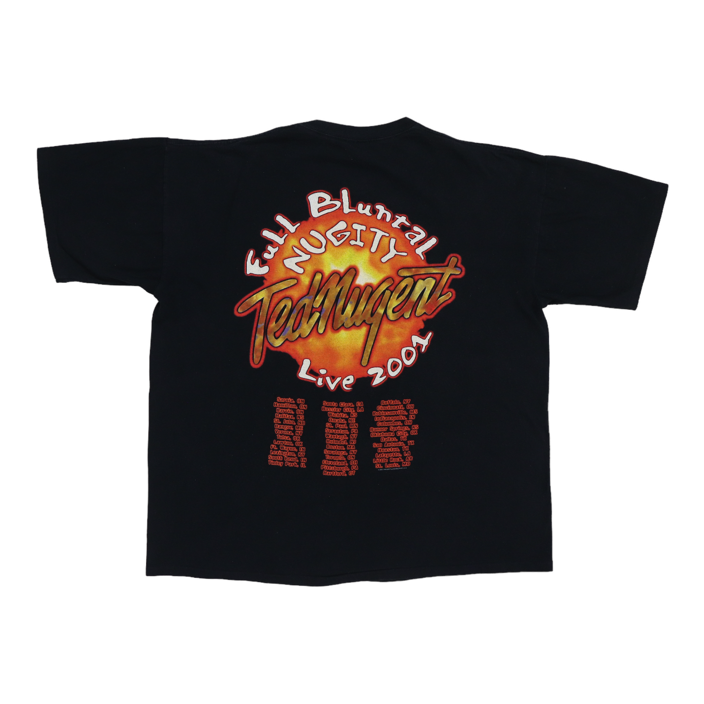 2001 Ted Nugent Full Bluntal Nugity Tour Shirt