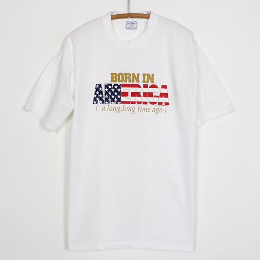 1995 Born In America A Long Long Time Ago Shirt