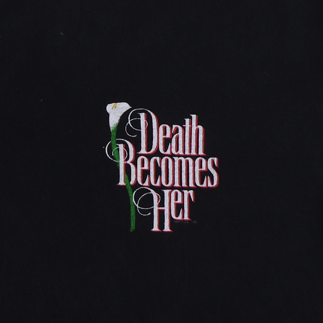 1991 Death Becomes Her Movie Promo Shirt