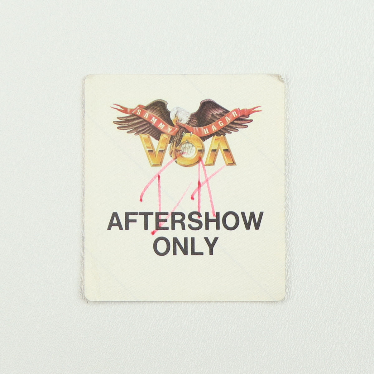 1984 Sammy Hagar VOA Tour Aftershow Only Backstage Pass