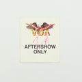 1984 Sammy Hagar VOA Tour Aftershow Only Backstage Pass