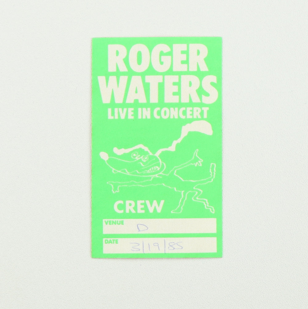 1985 Roger Waters Live In Concert Crew Backstage Pass