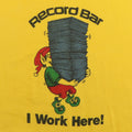 1980s Record  Bar I Work Here Shirt