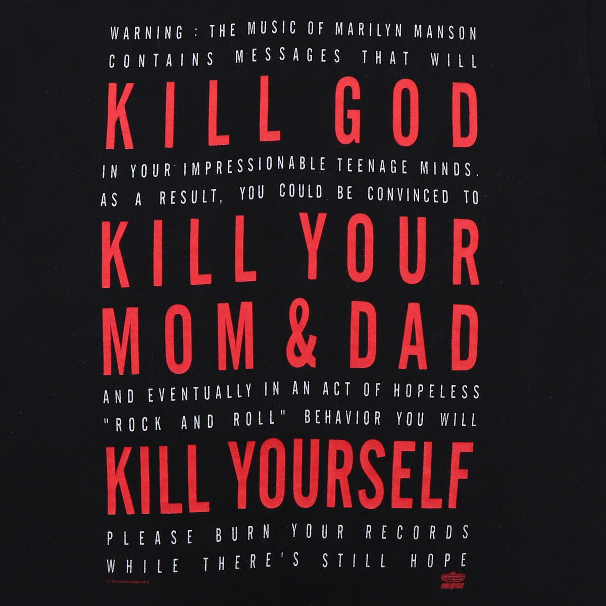 1994 Marilyn Manson Kill God Kill Your Mom & Dad Kill Yourself Shirt