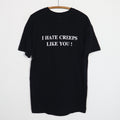 1990s Dee Dee Ramones I Hate Creeps Like You Shirt