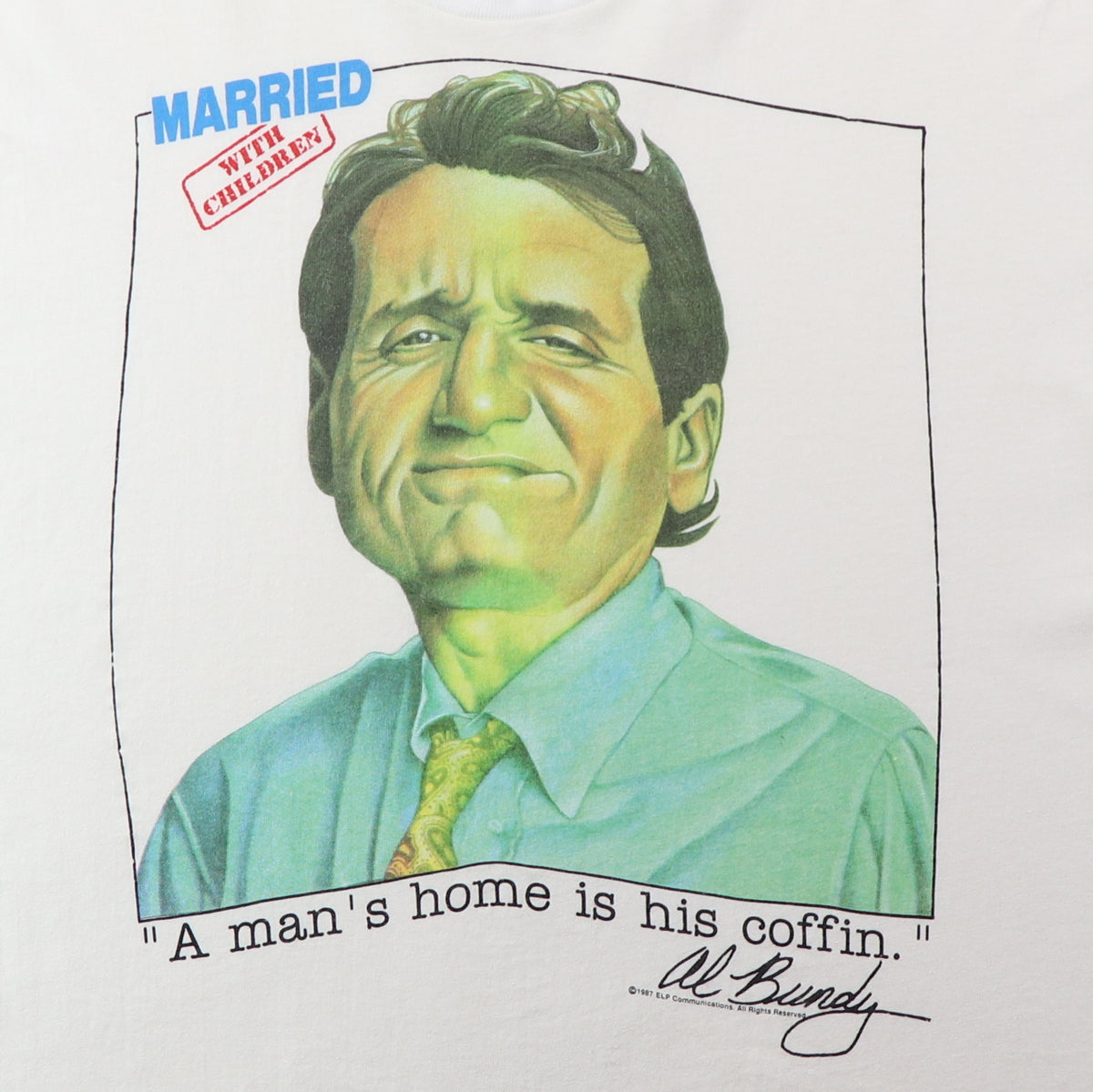 1987 Married With Children Al Bundy Shirt